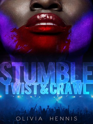 cover image of Stumble Twist & Crawl